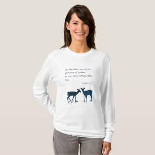 Psalm 42 1 Like A Deer Pants For Water T-Shirt
