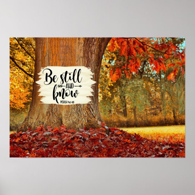 Psalm 46:10 Be Still and Know, Autumn Tree Poster (Front)