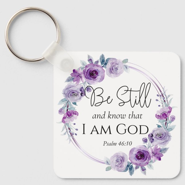 Psalm 46:10 Be Still and Know Bible Purple Floral Key Ring (Front)