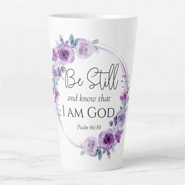 Psalm 46:10 Be Still and Know Bible Purple Floral Latte Mug (Front)