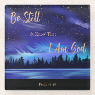 Psalm 46:10 Be Still and Know Blue Northern Lights Glass Coaster