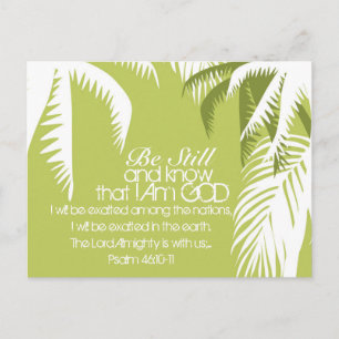 Psalm 46:10 Be Still and Know I Am God Postcard