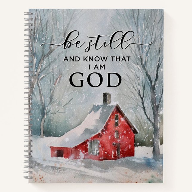 Psalm 46:10 Be Still and Know I Am GOD Winter Snow Notebook (Front)