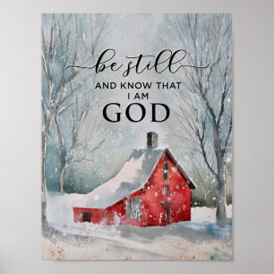 Psalm 46:10 Be Still and Know I Am GOD Winter Snow Poster