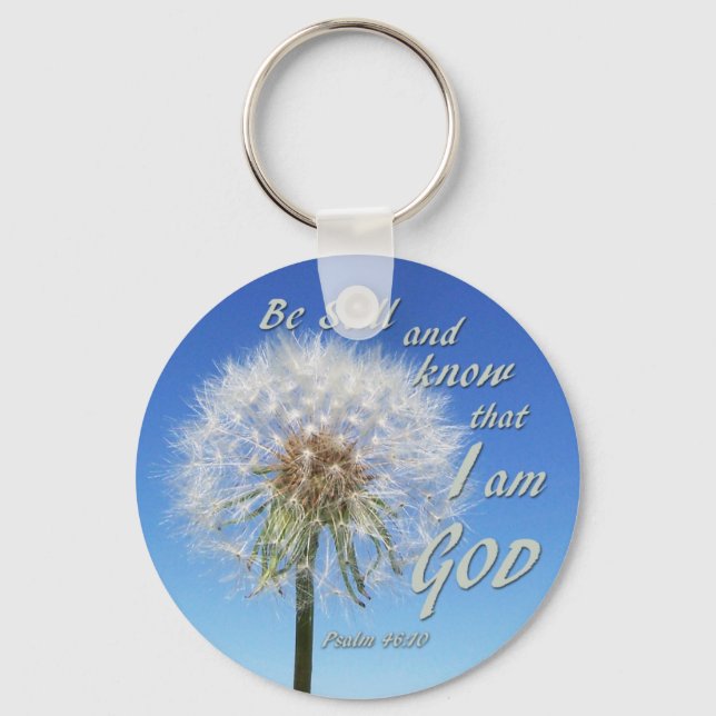 Psalm 46:10 - Be Still and Know Key Ring (Front)