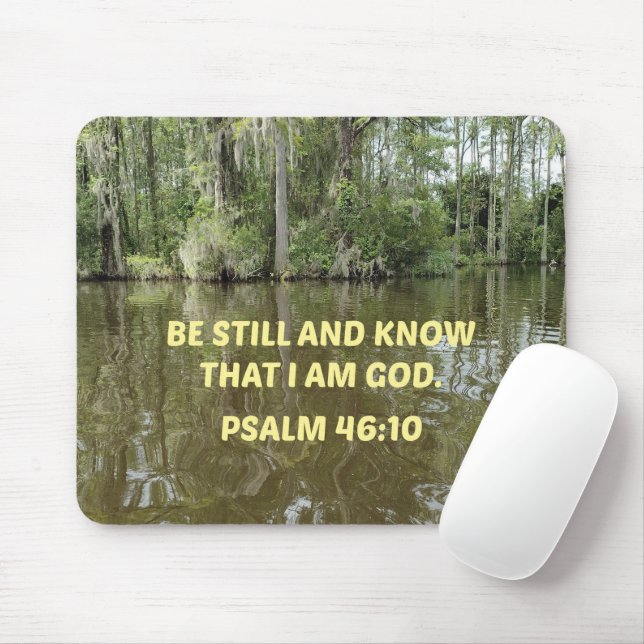 Psalm 46:10 Be still and know that I am God Mouse Pad (With Mouse)