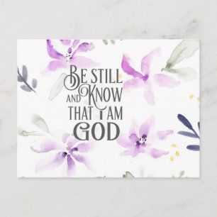 Psalm 46:10 Be Still and Know that I Am GOD Postcard