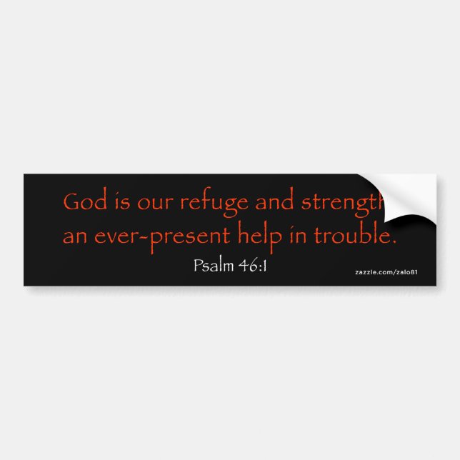 Psalm 46:1 bumper sticker (Front)