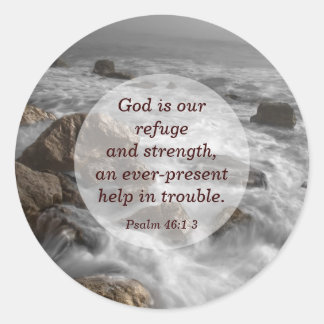 Psalm 46:1 God is Our Refuge and Strength Bible Classic Round Sticker
