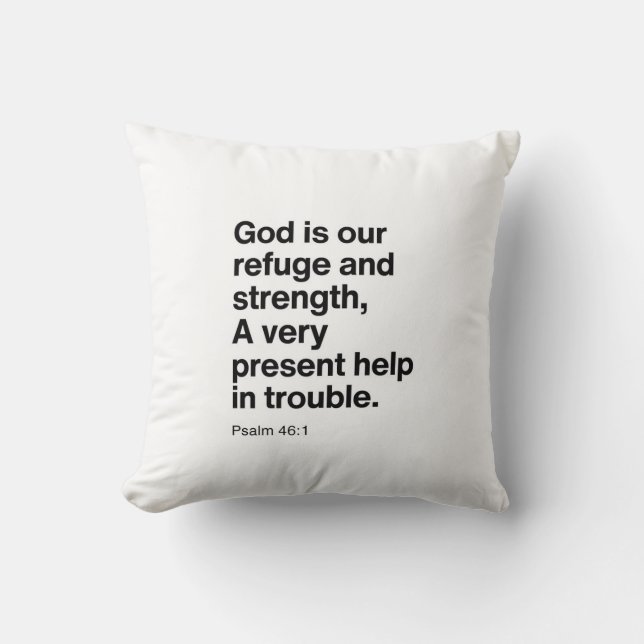 Psalm 46:1 God Is Our Refuge and Strength Cushion (Front)