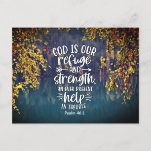Psalm 46:1 God is our Refuge and Strength Postcard
