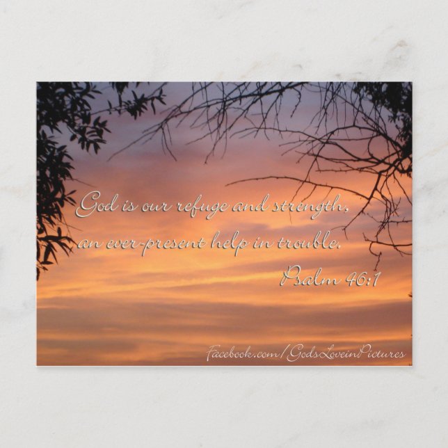 Psalm 46:1 God is our refuge & strength... Postcard (Front)