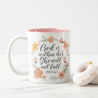 Psalm 46:5 God is within her she will not fall Two-Tone Coffee Mug