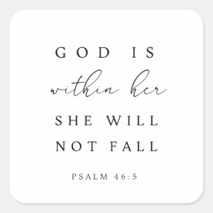 Psalm 46:5 God is within her Square Sticker
