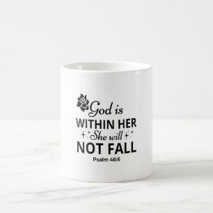 Psalm 46:6 Mother's Day Bible Verse Coffee Mug