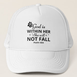 Psalm 46:6 Mother's Day Bible Verse Trucker Hat