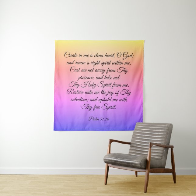 Psalm 51:10-12  tapestry (In Situ)