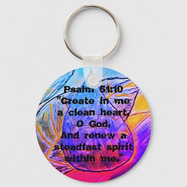 Psalm 51:10 - Bible Scripture - Renew me  Key Ring (Front)