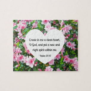 Psalm 51:10 Create in me a clean heart... Jigsaw Puzzle