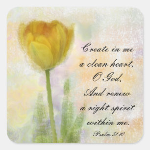 Psalm 51:10 Create in me a clean heart O God Square Sticker