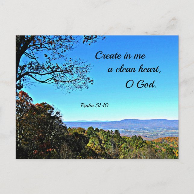 Psalm 51:10 Create in me a clean heart.. Postcard (Front)