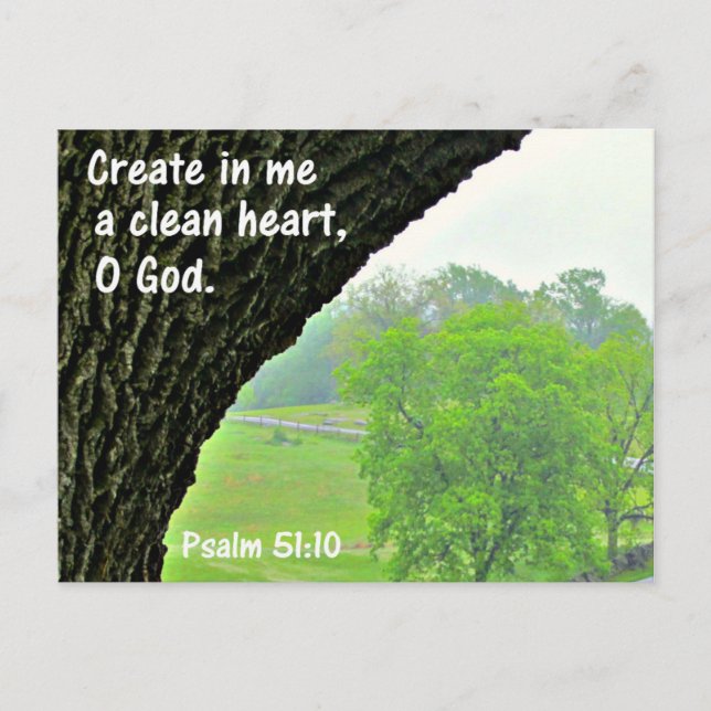Psalm 51:10 Create in me a clean heart Postcard (Front)