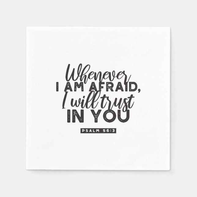 Psalm 56:3 Bible Verse Art "I Will Trust in You" Napkin (Front)