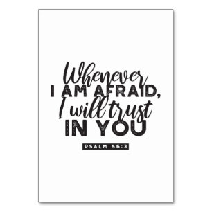 Psalm 56:3 Bible Verse Art "I Will Trust in You" Table Number