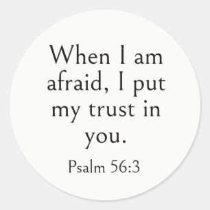 Psalm 56:3 Bible Verse, Scripture for Strength,  Classic Round Sticker