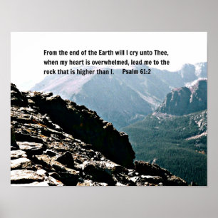 Psalm 61:2 From the end of the Earth... Poster