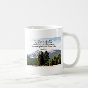 Psalm 62:1,2 coffee mug