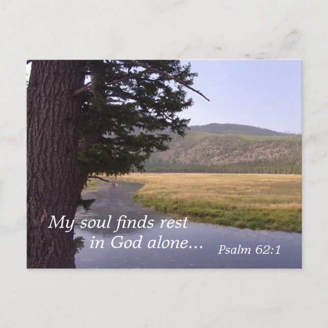 Psalm 62:1 My soul finds rest in God alone Postcard (Front)