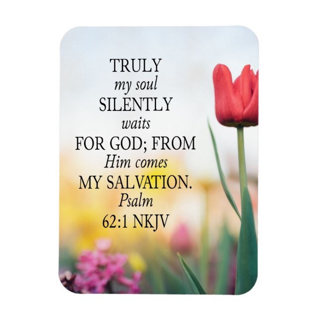 Psalm 62:1 NKJV on Image Background  Magnet (Vertical)