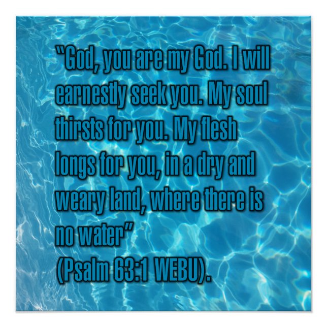 Psalm 63:1 WEBU Poster (Front)