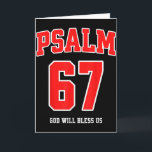 Psalm 67 God Will Bless Us Varsity Number 67  Card<br><div class="desc">Psalm 67 God Will Bless Us Varsity Number 67</div>