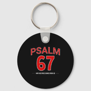 Psalm 67 May His Face Shine Un Us Faith Christian Key Ring