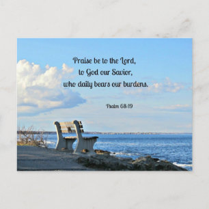 Psalm 68:19 Praise be to the Lord, to God .... Postcard