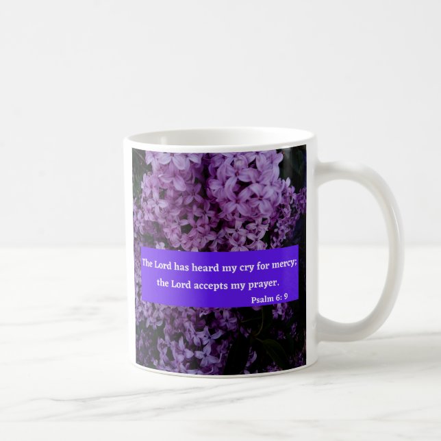 Psalm 6:9 God Accepts My Prayer Bible Verse Coffee Mug (Right)