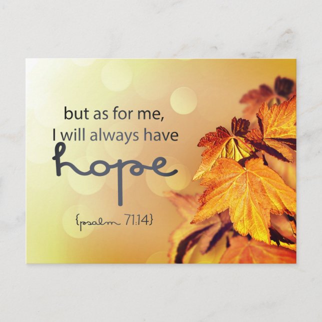 Psalm 71:14 I will always have HOPE Maple Leaves Postcard (Front)