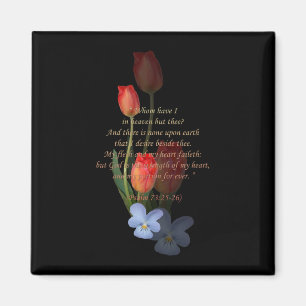Psalm 73: 25-26 Tulips Magnet
