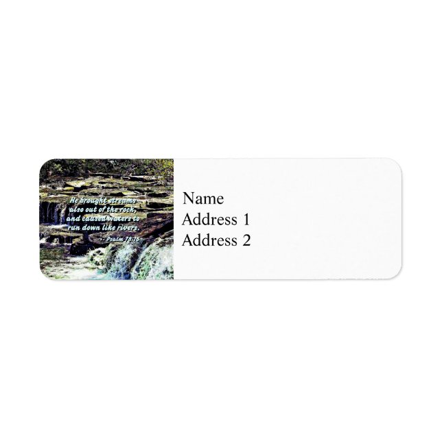 Psalm 78-16 - He Brought Streams ... Return Address Label (Front)