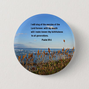 Psalm 89:1 6 cm round badge