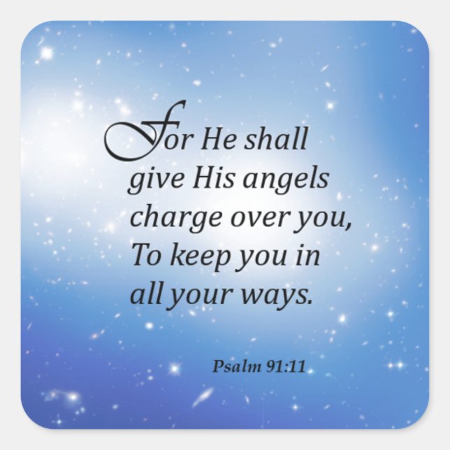 Psalm 91:11 square sticker (Front)