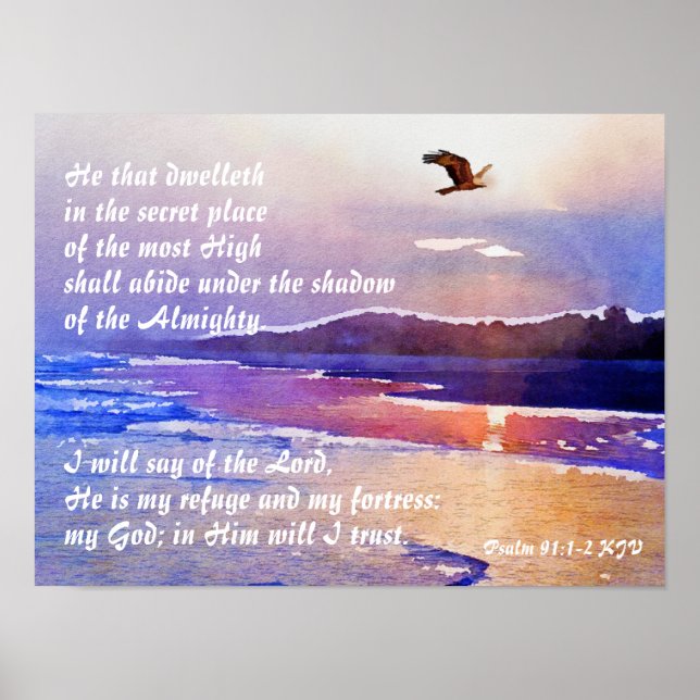 Psalm 91:1-2 He that dwelleth in the secret place Poster (Front)