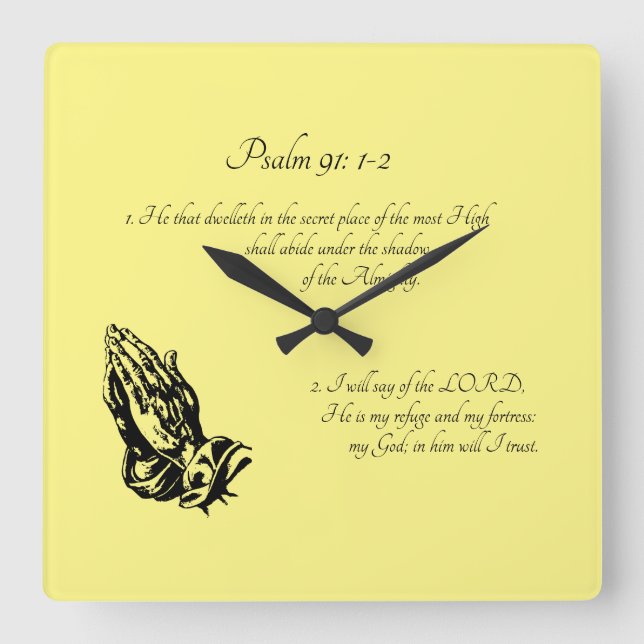 Psalm 91:1-2  Yellow Square Wall Clock (Front)
