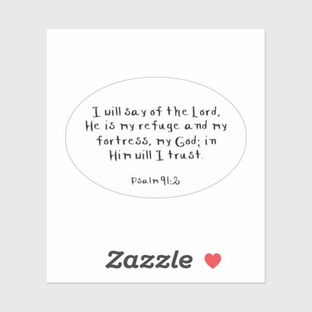 Psalm 91:2 Custom-Cut Vinyl Stickers (Sheet)
