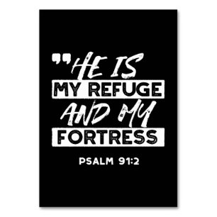 Psalm 91:2 – My Refuge and My Fortress Christian Table Number