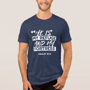Psalm 91:2 – My Refuge and My Fortress Christian Tri-Blend Shirt