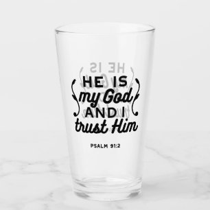 Psalm 91:2 – Trust in God Christian Bible Verse Glass