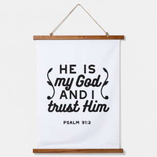 Psalm 91:2 – Trust in God Christian Bible Verse Hanging Tapestry